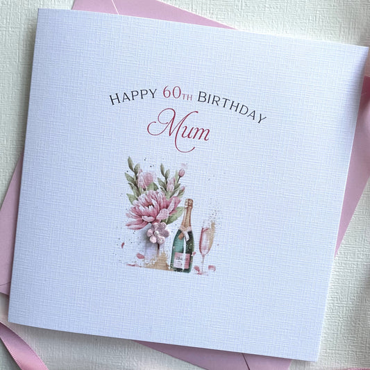 Personalised Birthday Card, Pink Champagne & Flowers, Birthday Gift Card, Sister, Mum, Daughter, Niece, 18th, 21st, 40th, any age